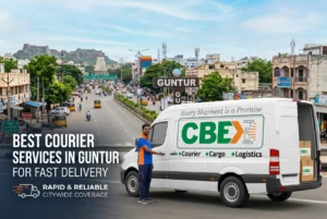 CBEX courier service in Guntur offering fast and reliable domestic and international parcel delivery