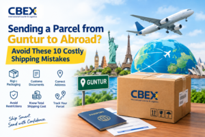 Sending a parcel from Guntur to abroad? Learn 10 costly international shipping mistakes to avoid.